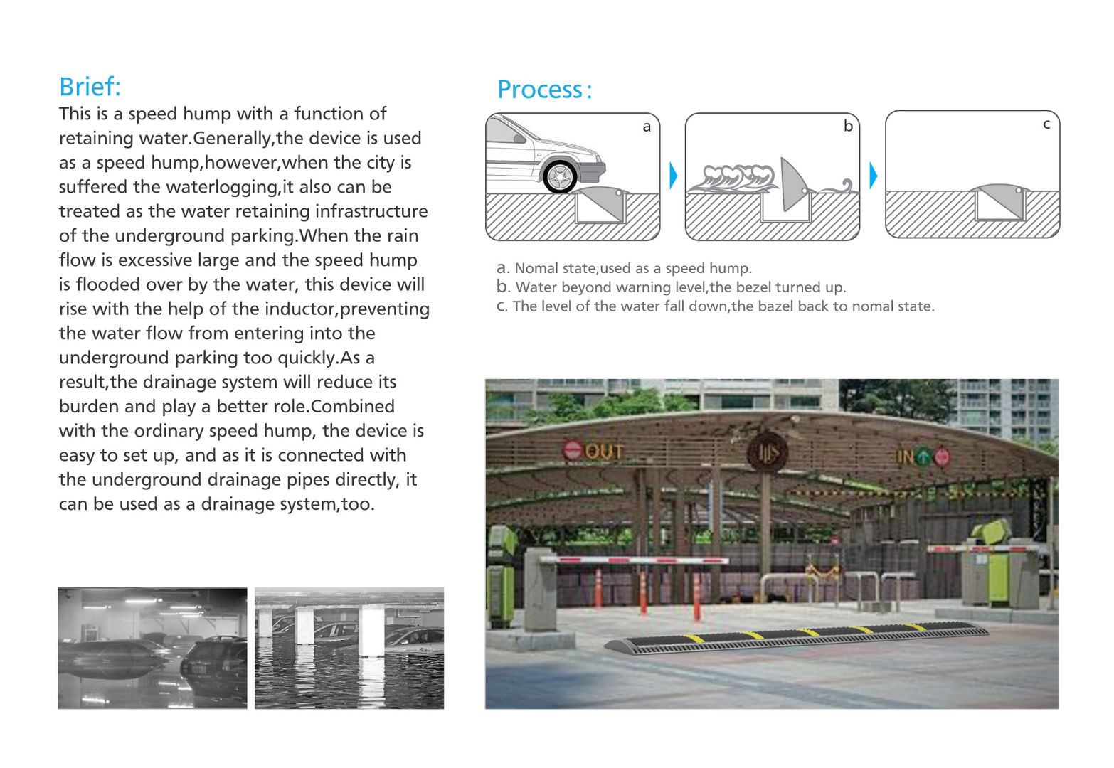 iF Design Retaining Water Hump