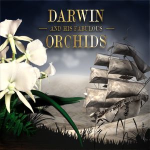 Darwin and his fabulous Orchids
