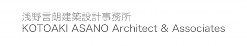KOTOAKI ASANO Architect & Associates